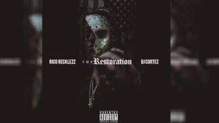 Rico Recklezz  Shook Ones ThaRestoration [upl. by Sibell]