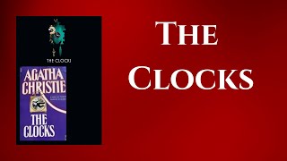 The Clocks by Agatha Christie  Audiobook [upl. by Hsihsa]