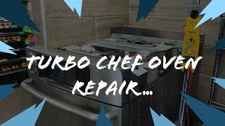 Turbo Chef Oven Repair [upl. by Rednael]