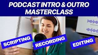 How To Create A Podcast Intro and Outro [upl. by Loy906]