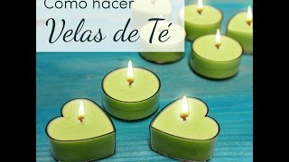 Como hacer velas de té [upl. by Aronoel]