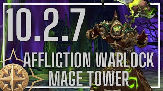 Affliction Warlock Mage Tower  Thwarting the Twins  1027 [upl. by Twum]