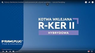 RKER II kotwy chemiczne montaż i zastosowanie jak używać produktu – tutorial Rawlplug [upl. by Nizam768]