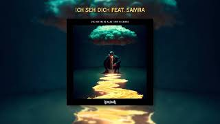 Kontra K  Ich Seh Dich feat Samra Official Audio [upl. by Elo]