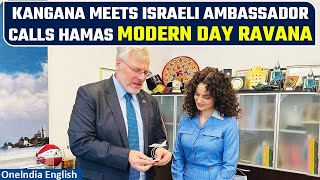 IsraelHamas War Kangana Ranaut meets Israel Ambassador Naor Gilon  Hamas War  Oneindia News [upl. by Alaet]