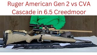 Ruger American Gen 2 vs CVA Cascade in 65 Creedmoor [upl. by Orlanta]