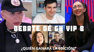 DIRECTO DEBATE de GH VIP 8 Llega la RECTA FINAL de GRAN HERMANO ¿quién GANARÁ  Hablamos de tele [upl. by Aihsrop]