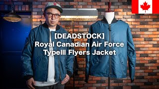 【DEADSTOCK】Royal Canadian Air Force TypeⅢ Flyers Jacket 🇨🇦 カナダ空軍の希少なブルーフライトジャケット！ [upl. by Rramo884]