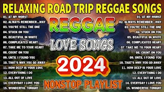 ALL TIME FAVORITE REGGAE SONGS 2024  OLDIES BUT GOODIES REGGAE SONGS  BEST ENGLISH REGGAE SONGS [upl. by Schrick]