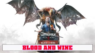 Geralt quotDLC Blood And Wine Part 3quot  The Witcher Resmi Tamat [upl. by Airtemak]