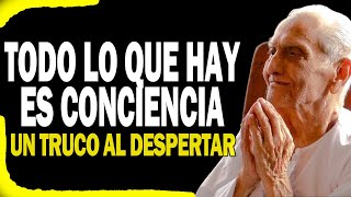 TODO ES CONCIENCIA  Un truco al despertar  Ramesh Balsekar [upl. by Euridice]