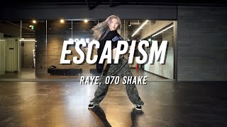 Raye 070 Shake  ESCAPISM  CHAEUN SHARE CLASS [upl. by Nafri475]