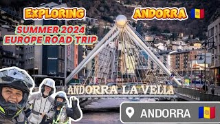 Exploring the Country of Andorra Europe 🇦🇩 Summer Road Trip 2024 [upl. by Adalard]