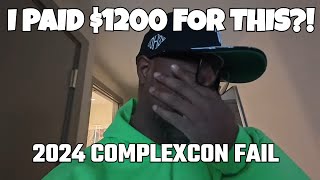 I PAID 1200 FOR THIS quotVIP ROOM FAILquot COMPLEXCON SMH 😭☠️ [upl. by Relyuc]