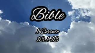 Bible 1 Corinto 13113 Tagalog Ang Pagibig [upl. by Legim]