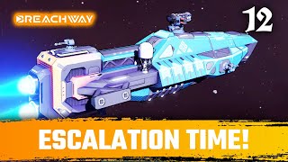 Lets Climb the Escalation Ladder  Arbalest  Breachway Episode 12 [upl. by Justus870]