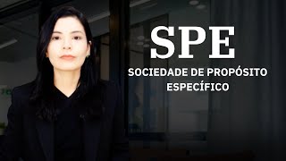 Sociedade de Propósito Específico  SPE [upl. by Neelrihs]