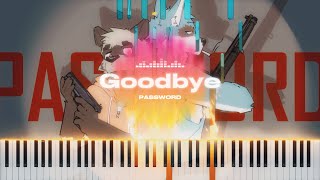 Piano Goodbye  PASSWORD [upl. by Neely437]