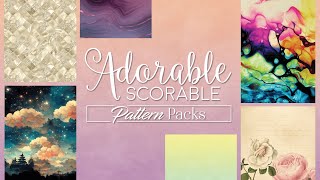 Live Launch  Adorable Scorable Pattern Packs [upl. by Farnsworth]