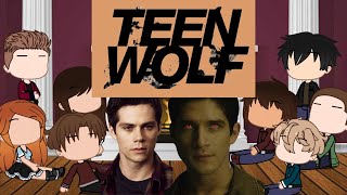 Teen Wolf react to the future Scott and Stiles  Part 1TBD [upl. by Ehcram300]