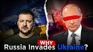 Why Russia is Invading Ukraine [upl. by Frost]