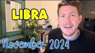 Libra November 2024 Horoscope [upl. by Lan]