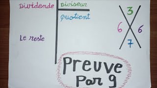 La preuve par 9 Partie 1  Opération de division  ميزان عملية القسمة [upl. by Nomzzaj]