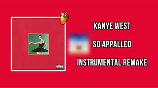 100 ACCURATE How quotSo Appalledquot By Kanye West Was Made FL Studio [upl. by Analeh466]