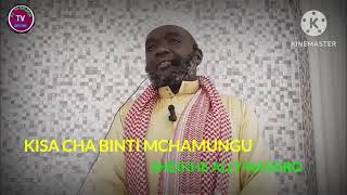 SHEIKHE ALLY NASORO KISA CHABINTI MCHAMUNGU WAKATI WAUTAWALA WA OMARI IBNUL KHATTWAB RADHIALLAHU ANH [upl. by Aila236]