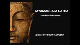 JAYAMANGALA GATHA sinhala meaning [upl. by Aihsele]