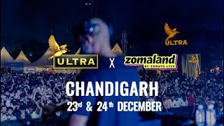 Kingfisher Ultra X Zomaland  Chandigarh  23rd amp 24th December 2023 [upl. by Dario538]