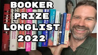 The Booker Prize 2022 Longlist Reaction [upl. by Laaspere38]