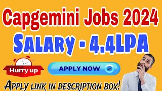 Capgemini Recruitment 2024 Hiring for Freshers Salary – Rs 4 25 LPA [upl. by Fish808]