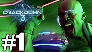 Crackdown 3 Gameplay Walkthrough Part 1  Xbox One X [upl. by Karrie]