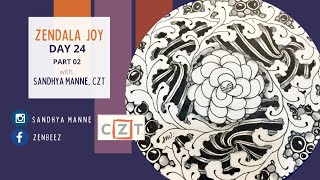 ZENDALA JOY Day 24  String 7 exploring Zentangle® and Mandala  PART 2 [upl. by Rafaj]