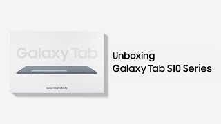 Galaxy Tab S10 Series Unboxing  Samsung [upl. by Llemart443]