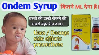 Ondem Syrup  Ondem Syrup Uses  Dosage amp Side effects  ondem syrup uses for babies in hindi [upl. by Elleneg738]