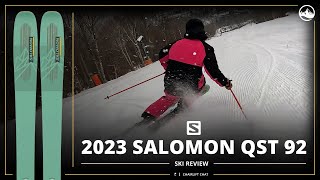 2023 Salomon QST 92 Ski Review with SkiEssentialscom [upl. by Nayrda206]