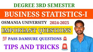 DEGREE 3RD SEM BUSINESS STATISTICSI IMPORTANT QUESTIONS 🚨💯 PASS TOP15 QUESTIONS OSMANIA UNIVERSITY [upl. by Enirolf]