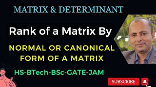 Rank of Matrix by using Normal Form  Normal Form  Rank of a Matrix  Canonical Form Examples [upl. by Luapsemaj]