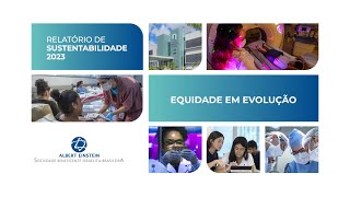 Equidade em Evolução  Relatório de Sustentabilidade 2023  Hospital Israelita Albert Einstein [upl. by Vinaya]