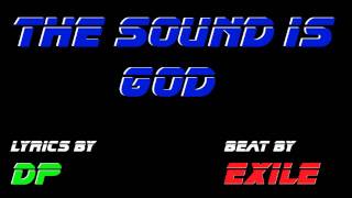 Exile The Sound is God With lyrics by DP [upl. by Kevan]