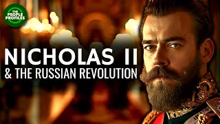 Tsar Nicholas II  The Romanovs amp The Russian Revolution Documentary [upl. by Yelrehs414]