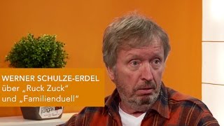 Werner SchulzeErdel über RUCK ZUCK und FAMILIENDUELL [upl. by Naux]