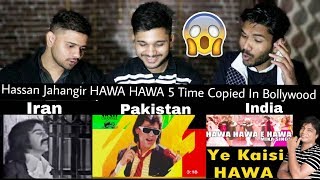 Indians On Hawa Hawa Hussan Jahangir Song History  5 Time Copied in Bollywood [upl. by Irolav]