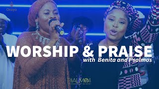 Praise and Worship Session with Benita Okojie and Psalmos [upl. by Atinek888]