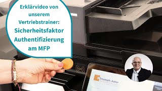 Sicherheitsfaktor Authentifizierung am MFP [upl. by Vardon956]