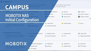 Tutorial MOBOTIX NAS  Initial Configuration amp Camera Integration [upl. by Noslen13]