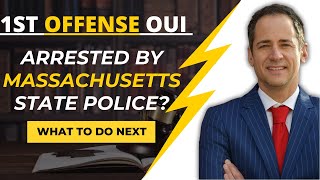 Arrested for OUI by Massachusetts State Policewhat to do next from DelSignore Law [upl. by Nuhs]