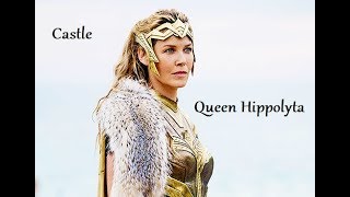 Queen Hippolyta  Castle  Halsey [upl. by Friederike]